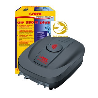 Máy sủi Sera Air 110 - 275R - 550R PLUS